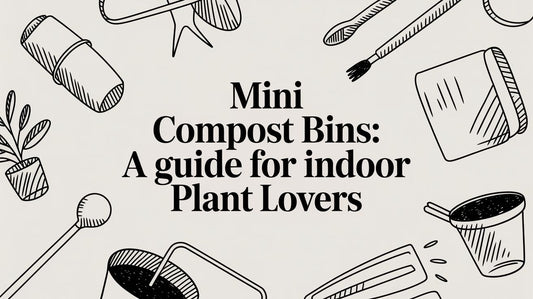 Mini Compost Bins: A Guide for Indoor Plant Lovers